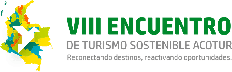 VIII Encuentro de Turismo Sostenible ACOTUR. Reconectando destinos, reactivando oportunidades.